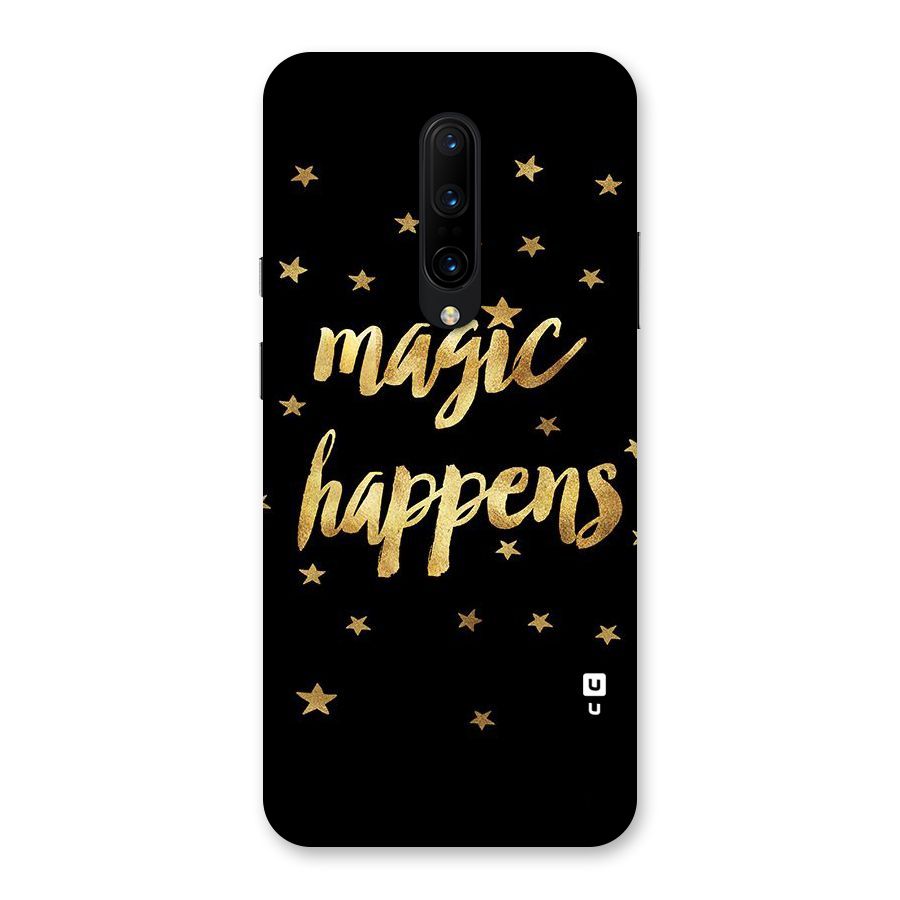 Magic Happens Back Case for OnePlus 7 Pro