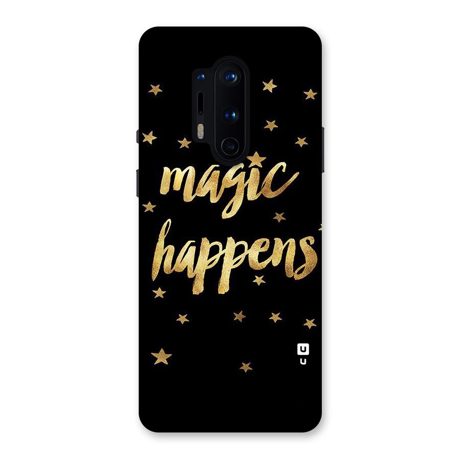 Magic Happens Back Case for OnePlus 8 Pro
