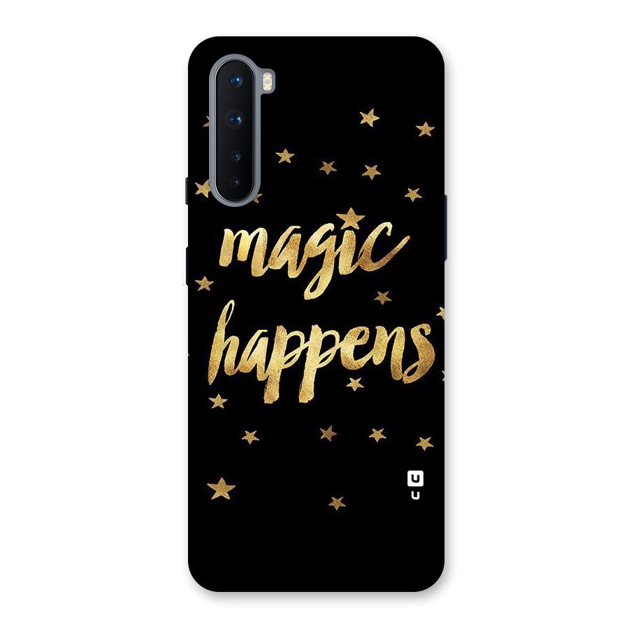 Magic Happens Back Case for OnePlus Nord