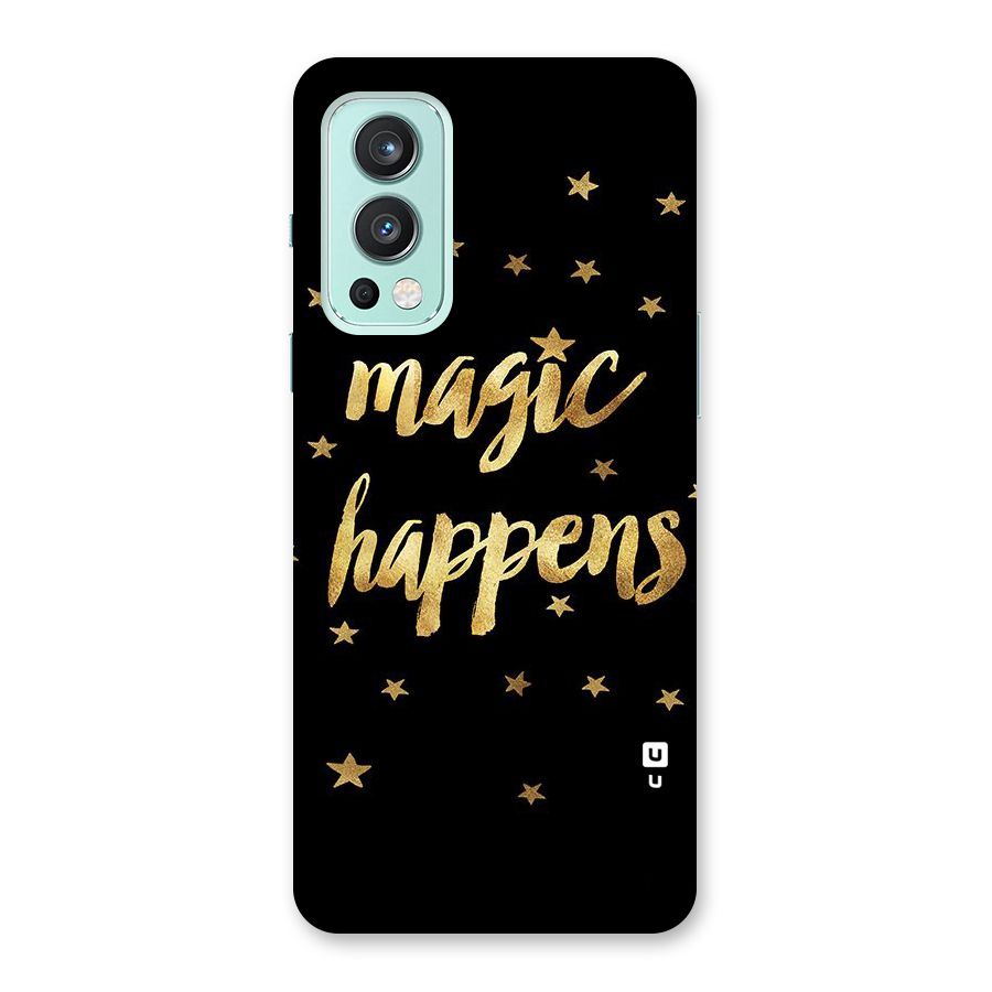 Magic Happens Back Case for OnePlus Nord 2 5G