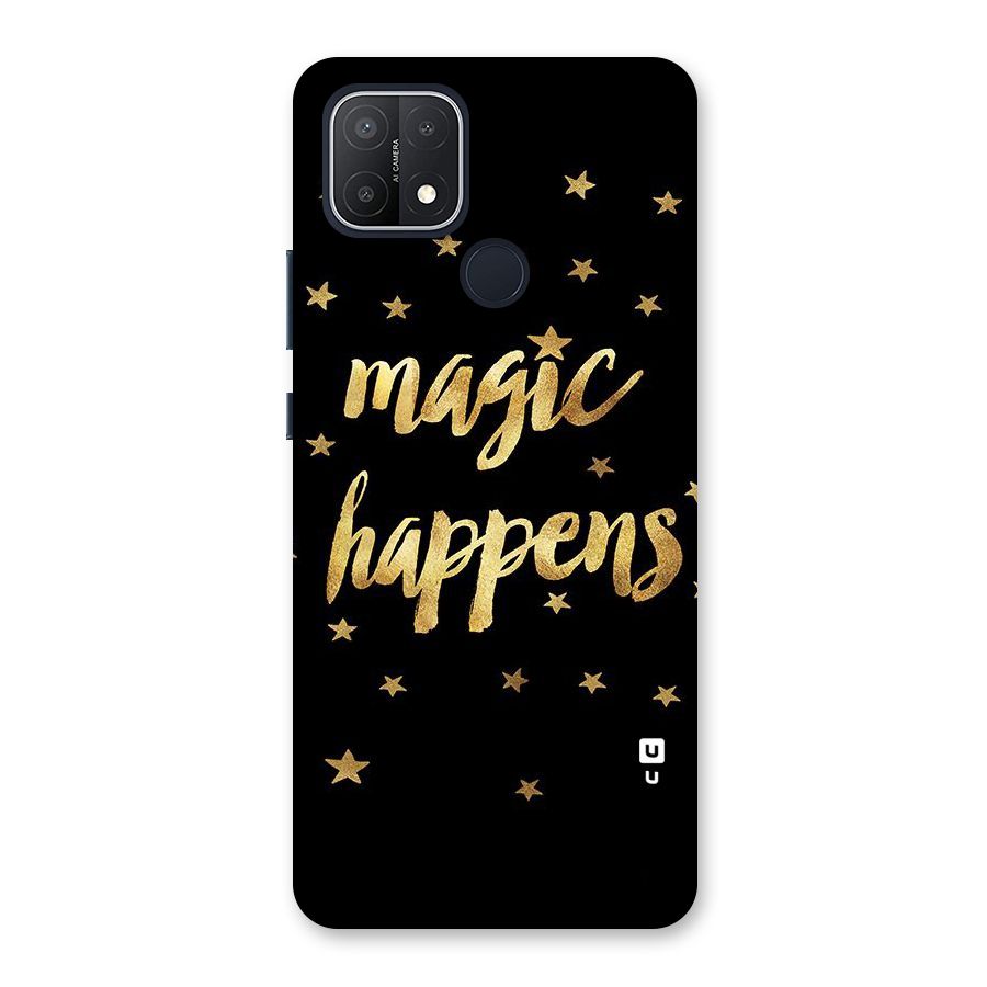 Magic Happens Back Case for Oppo A15s