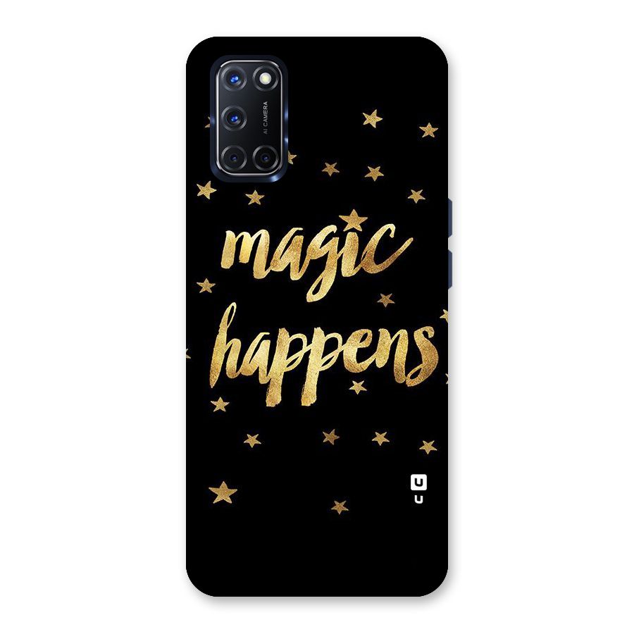Magic Happens Back Case for Oppo A52