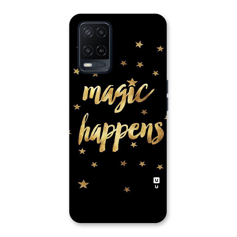 Magic Happens Back Case for Oppo A54