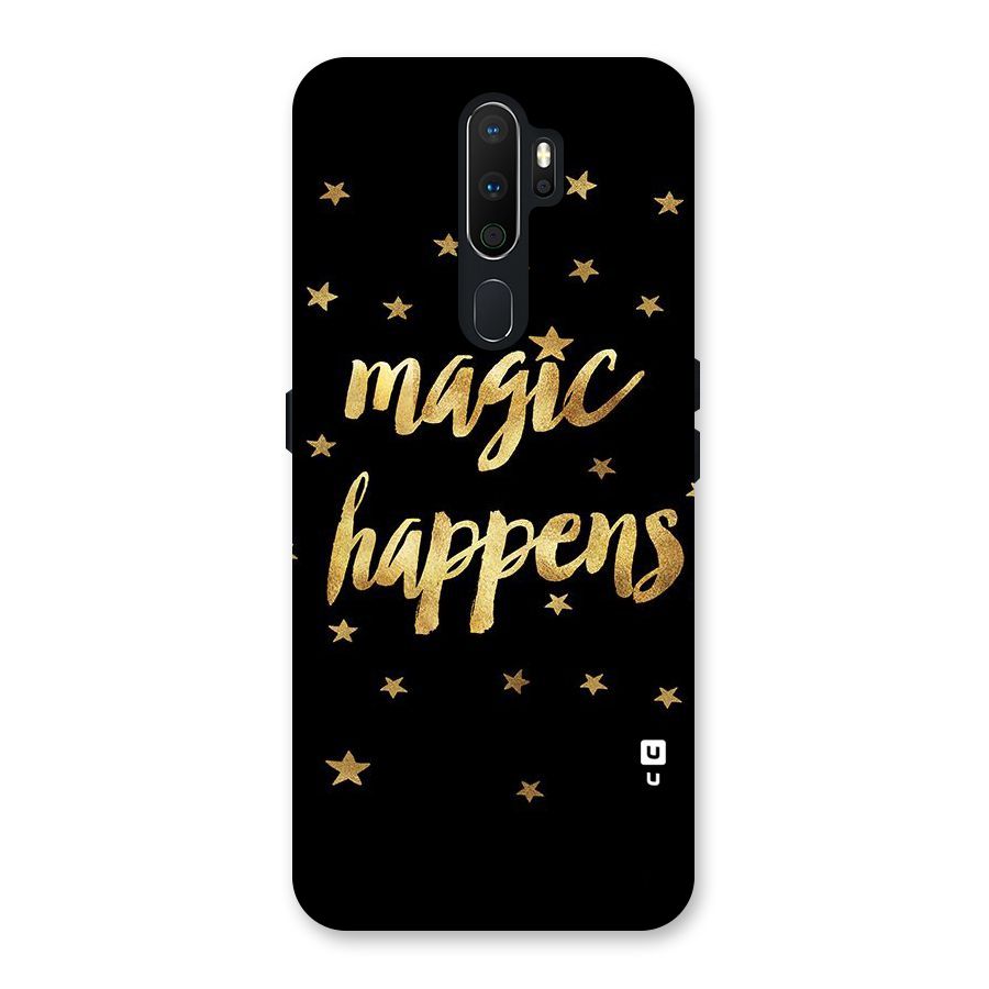 Magic Happens Back Case for Oppo A5 (2020)