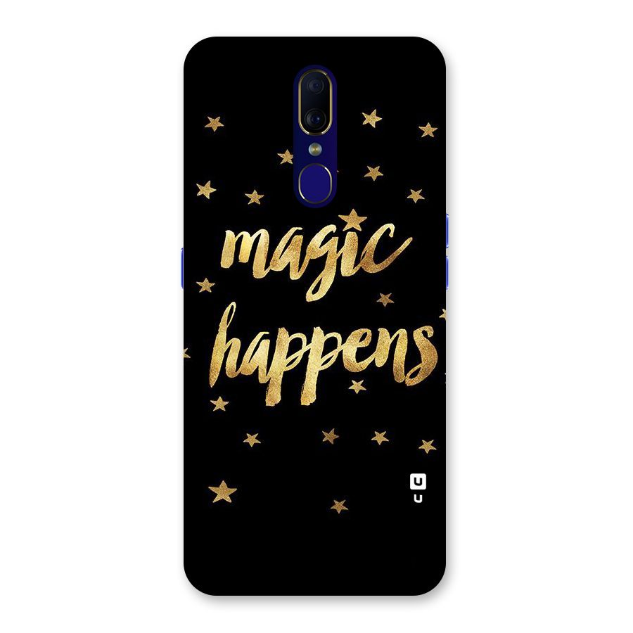Magic Happens Back Case for Oppo F11