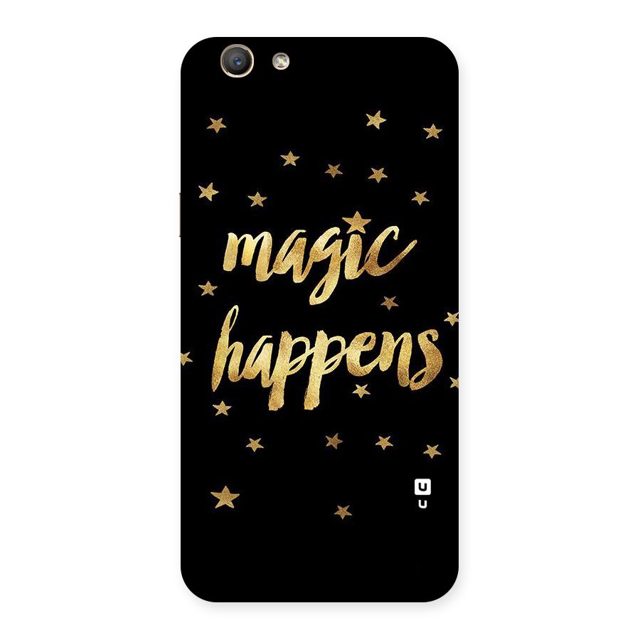Magic Happens Back Case for Oppo F1s
