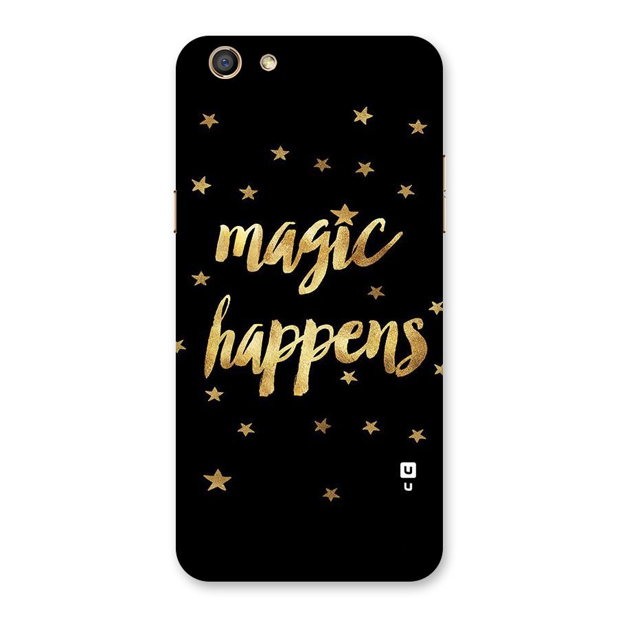 Magic Happens Back Case for Oppo F3