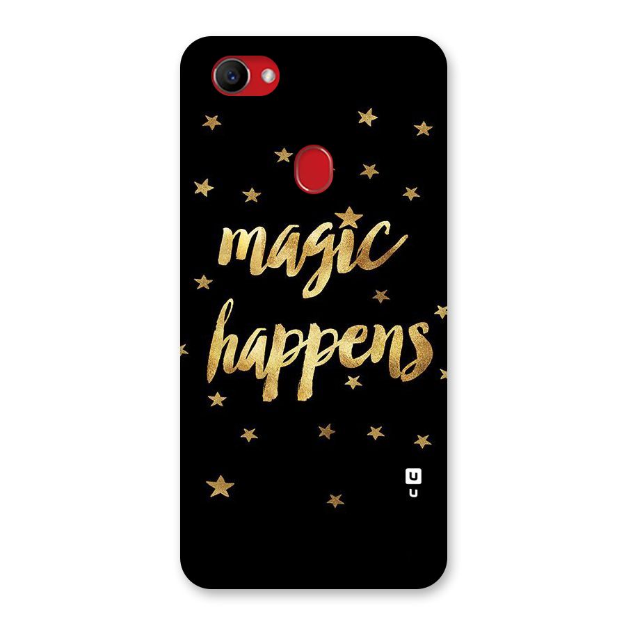 Magic Happens Back Case for Oppo F7