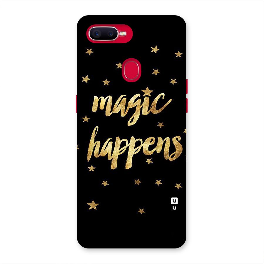 Magic Happens Back Case for Oppo F9 Pro