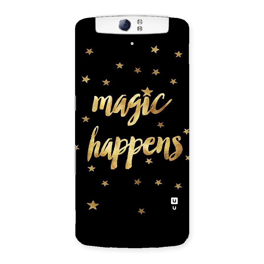 Magic Happens Back Case for Oppo N1