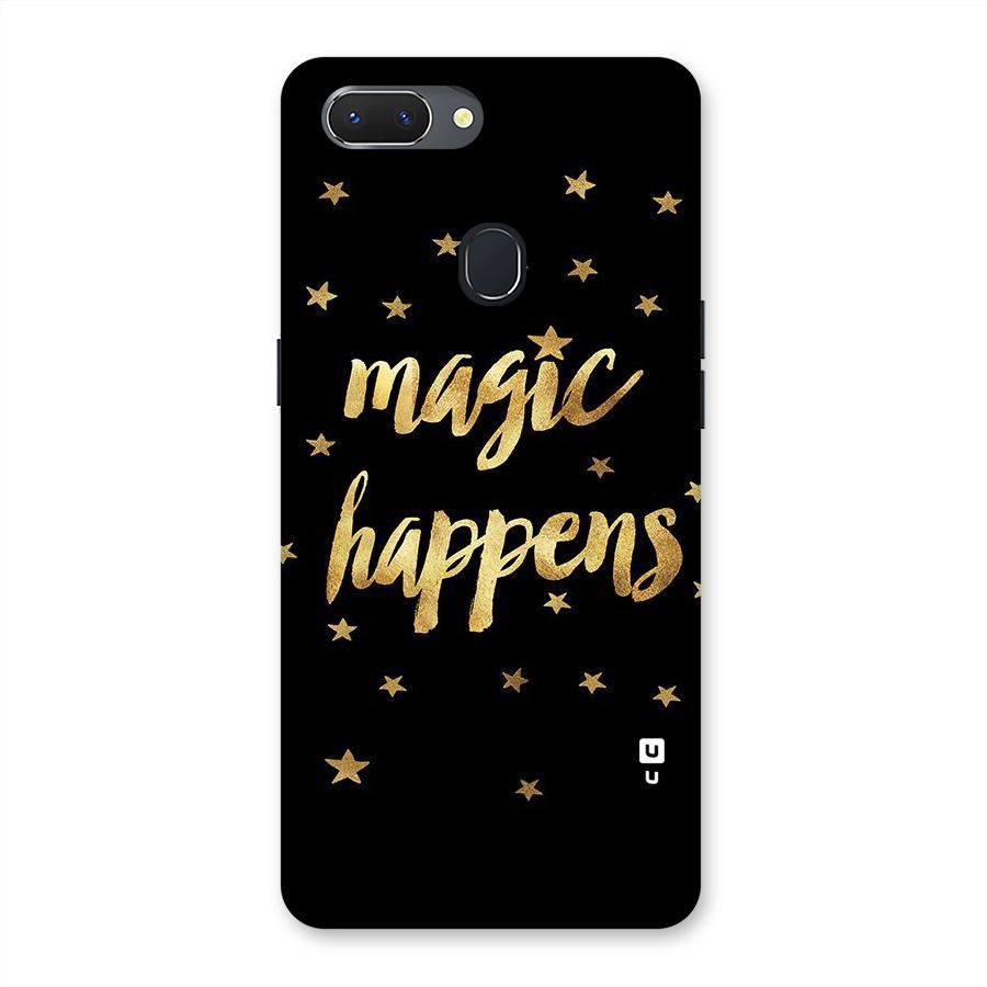 Magic Happens Back Case for Oppo Realme 2