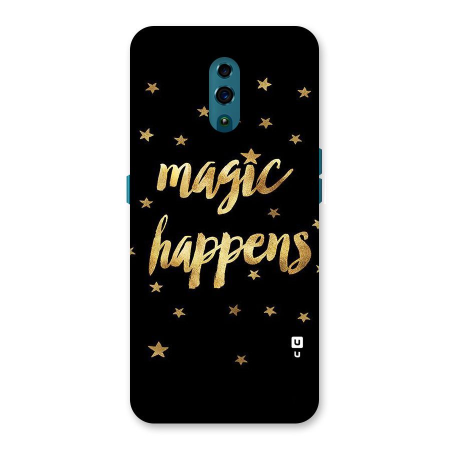 Magic Happens Back Case for Oppo Reno