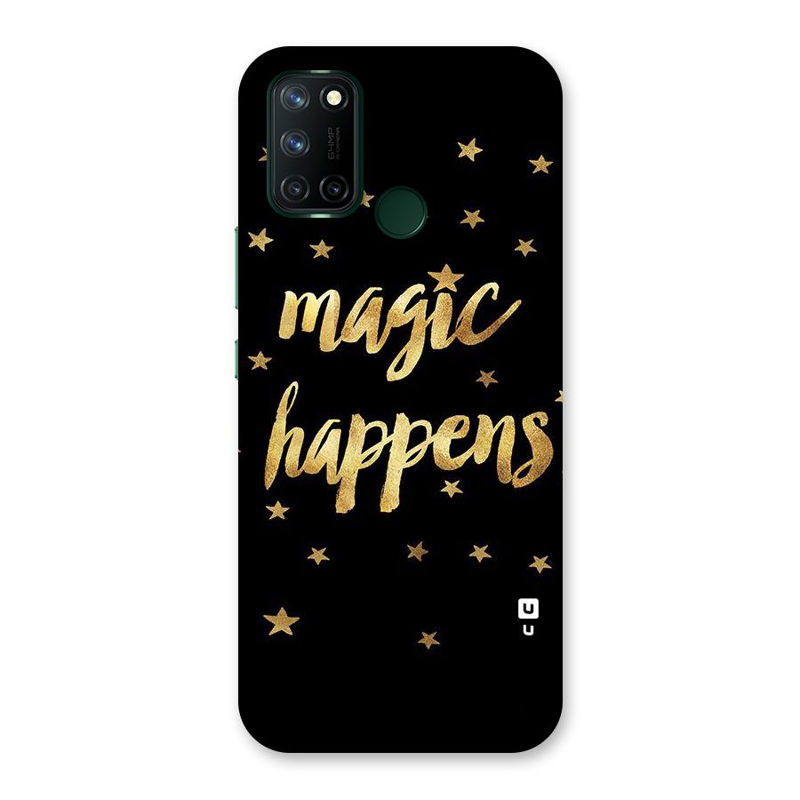 Magic Happens Back Case for Realme 7i