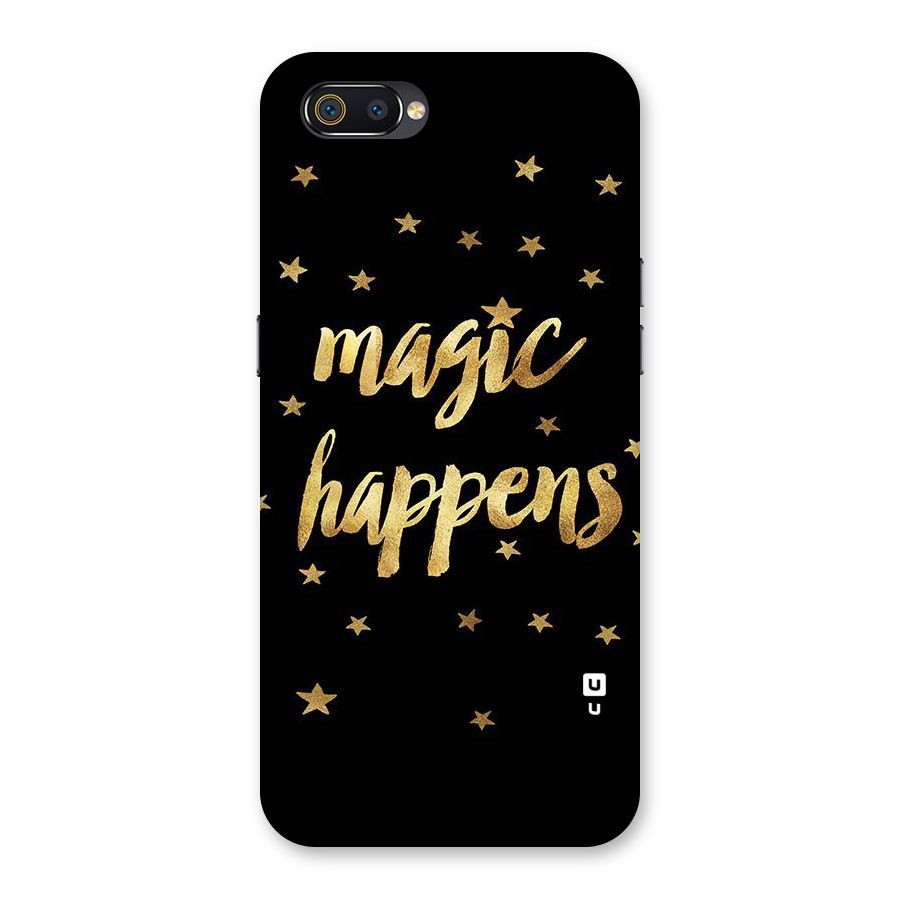 Magic Happens Back Case for Realme C2