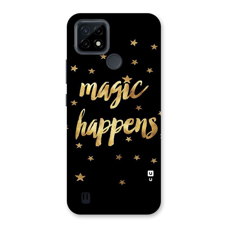 Magic Happens Back Case for Realme C21