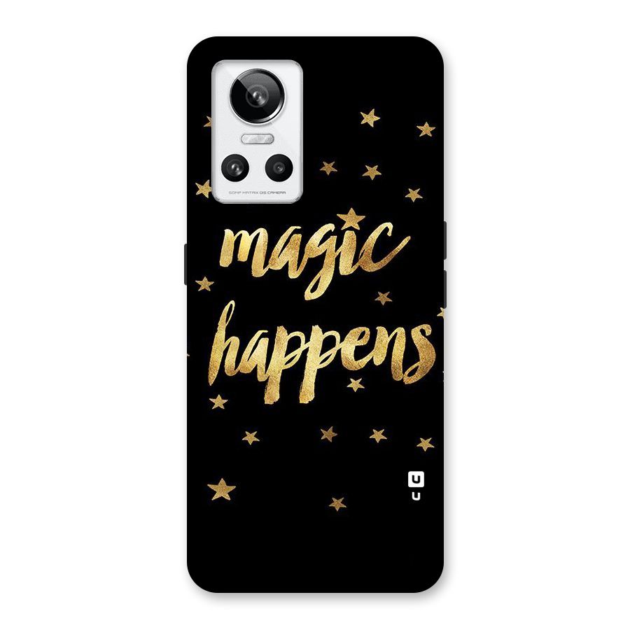 Magic Happens Back Case for Realme GT Neo 3
