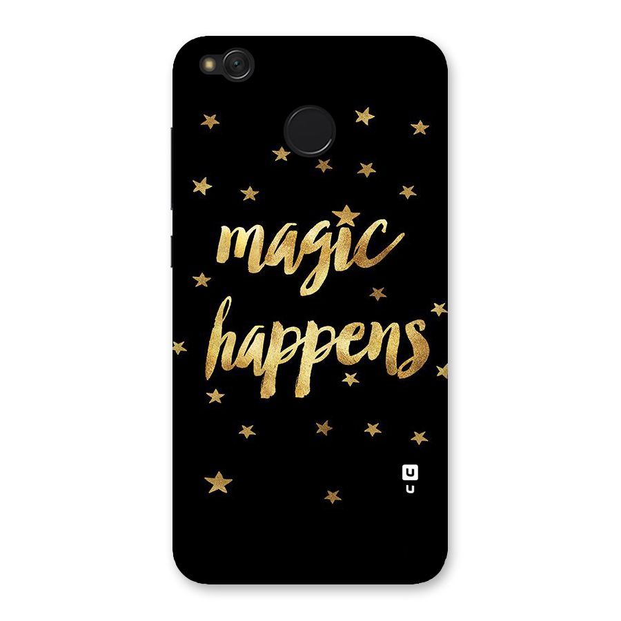 Magic Happens Back Case for Redmi 4