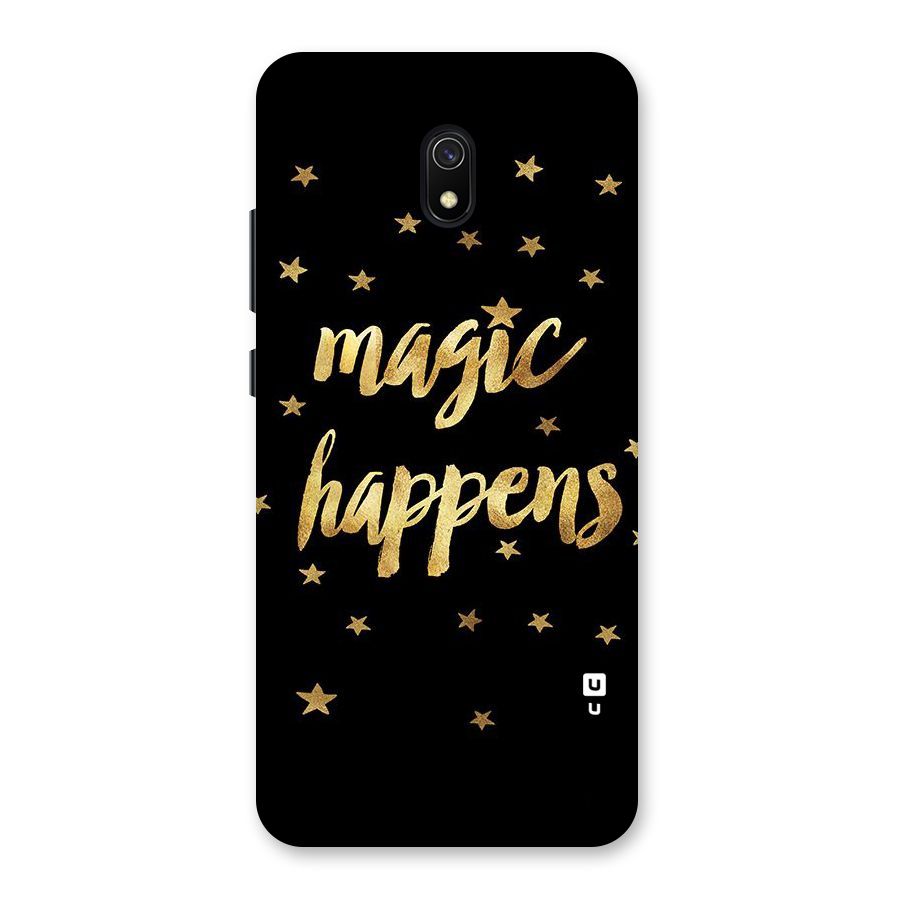 Magic Happens Back Case for Redmi 8A