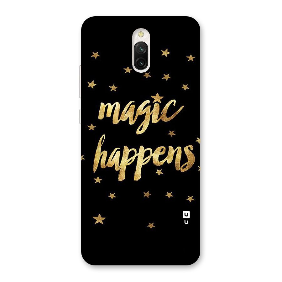 Magic Happens Back Case for Redmi 8A Dual
