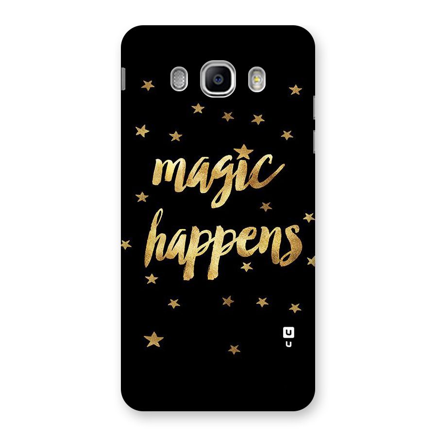 Magic Happens Back Case for Samsung Galaxy J5 2016