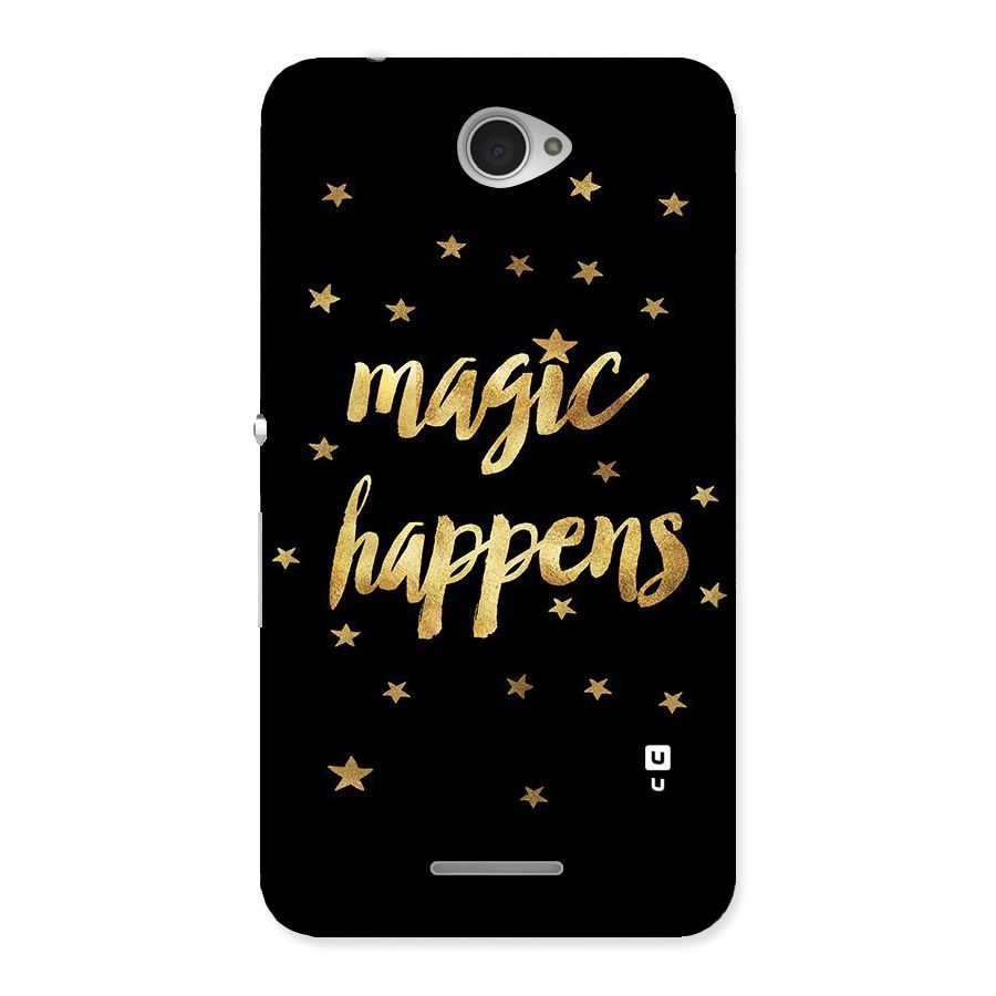Magic Happens Back Case for Sony Xperia E4