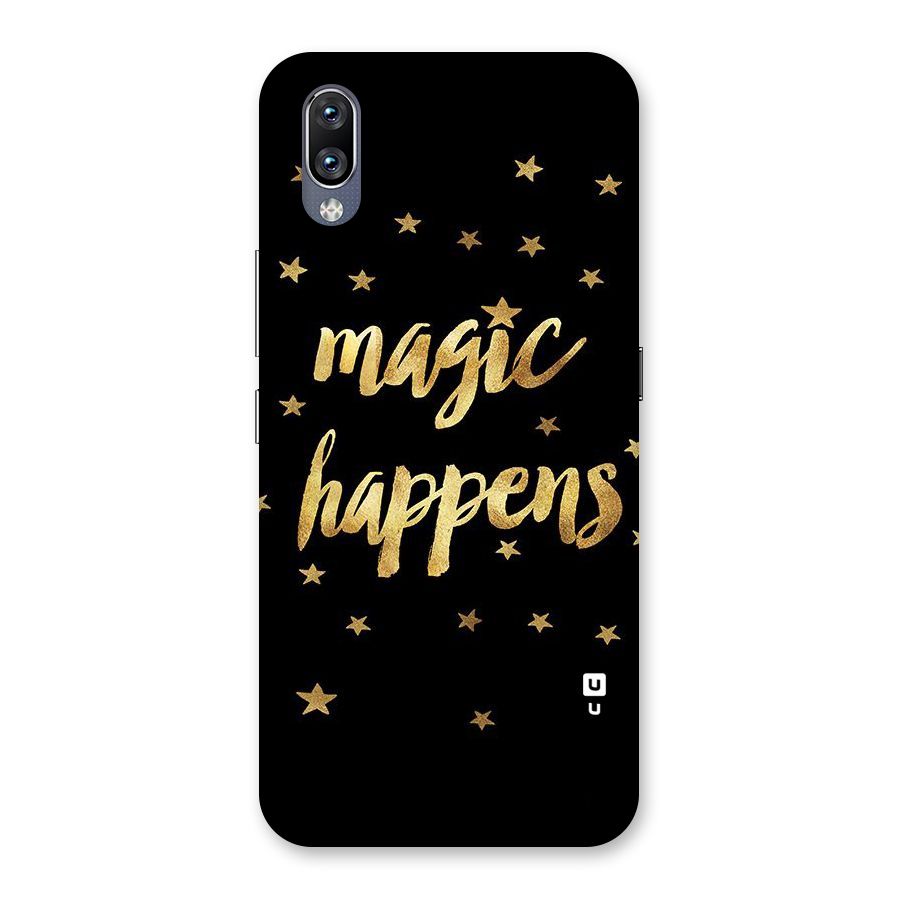 Magic Happens Back Case for Vivo NEX