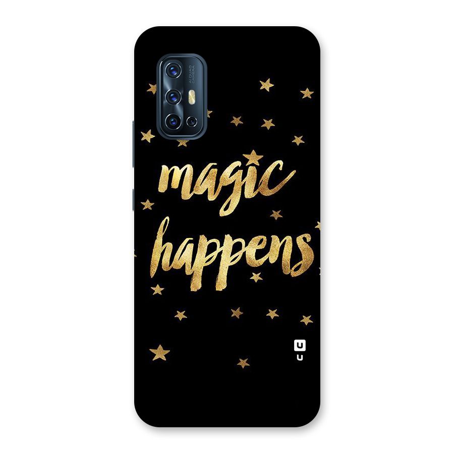 Magic Happens Back Case for Vivo V17