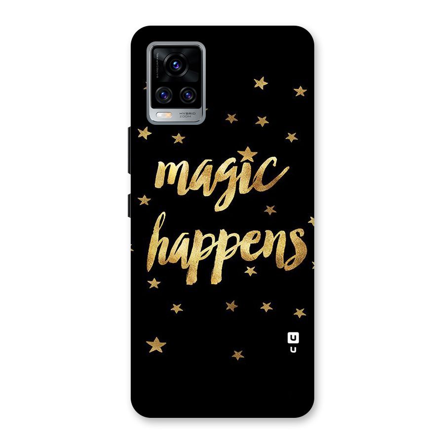 Magic Happens Back Case for Vivo V20 Pro
