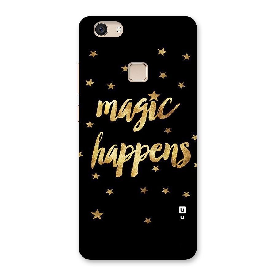 Magic Happens Back Case for Vivo V7