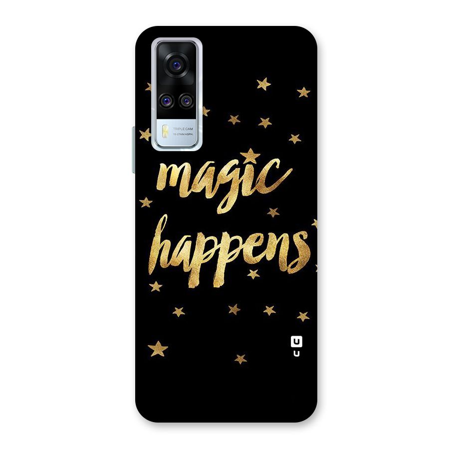 Magic Happens Back Case for Vivo Y31