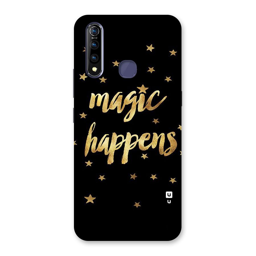 Magic Happens Back Case for Vivo Z1 Pro