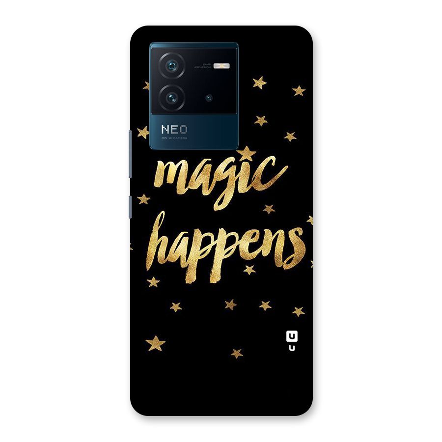 Magic Happens Back Case for Vivo iQOO Neo 6 5G