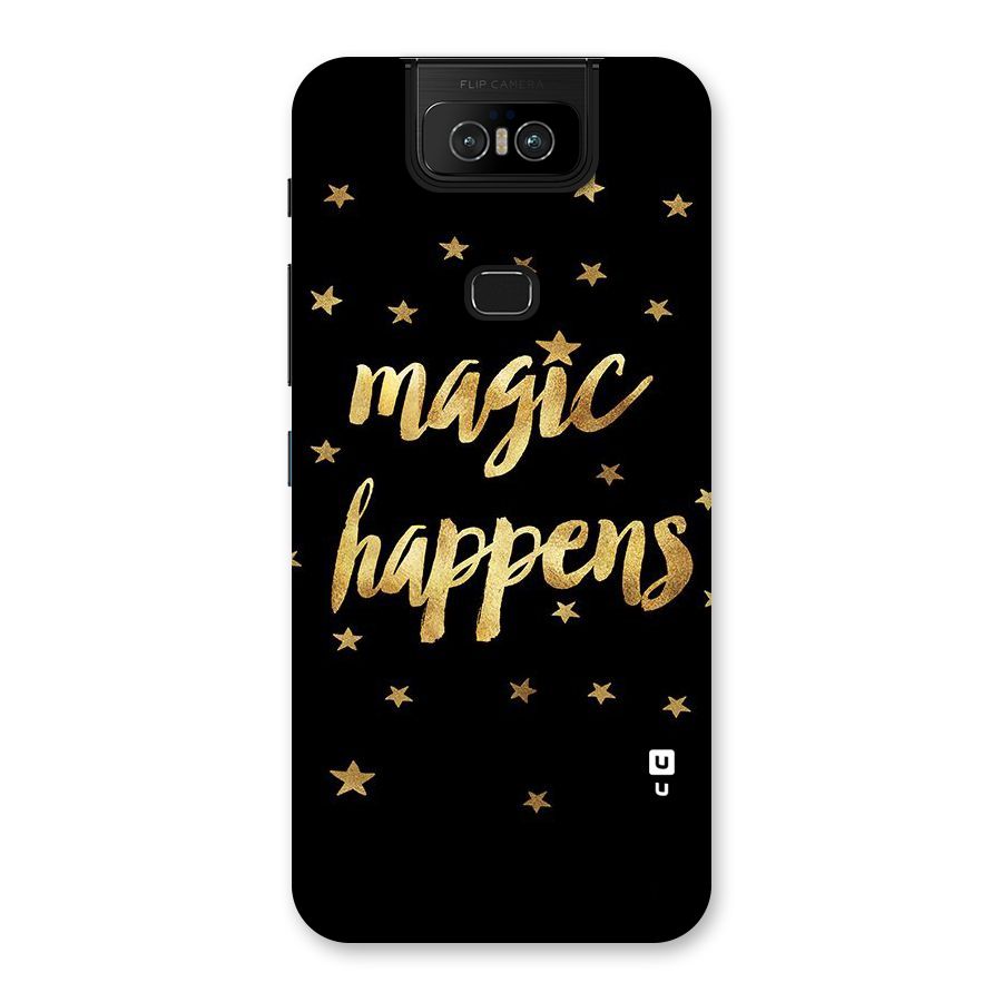 Magic Happens Back Case for Zenfone 6z