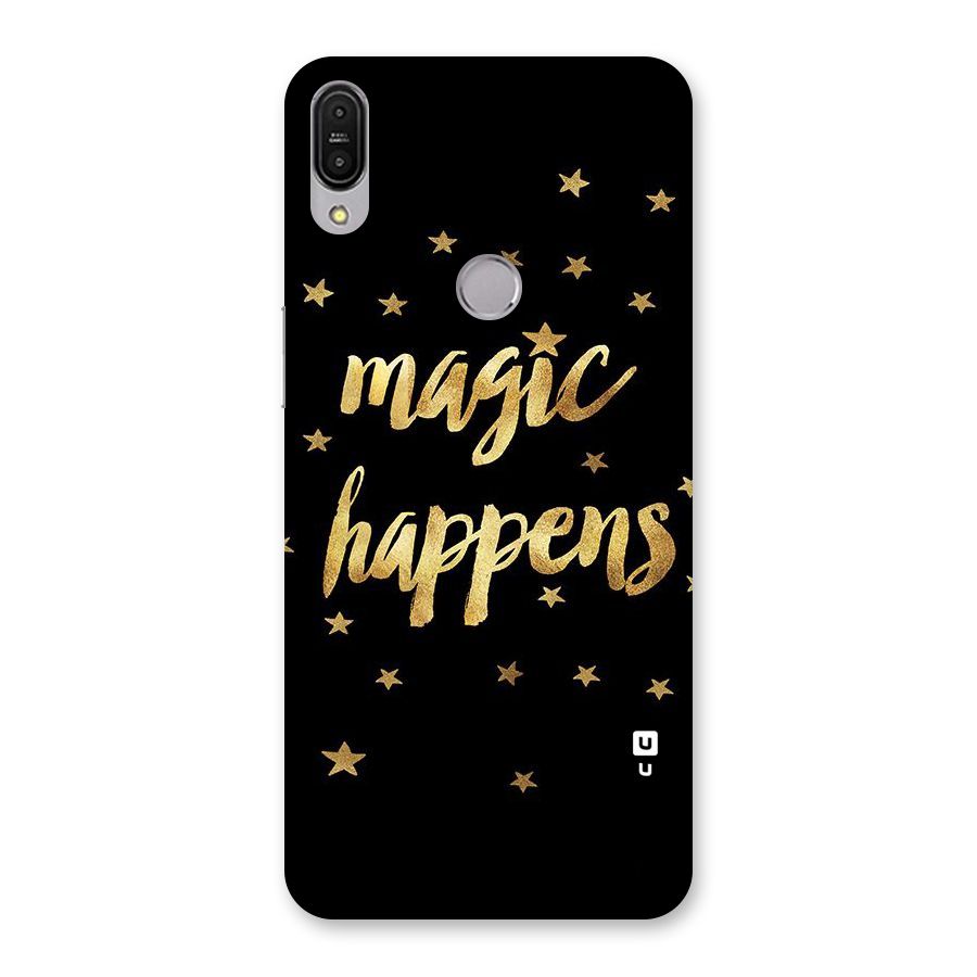 Magic Happens Back Case for Zenfone Max Pro M1