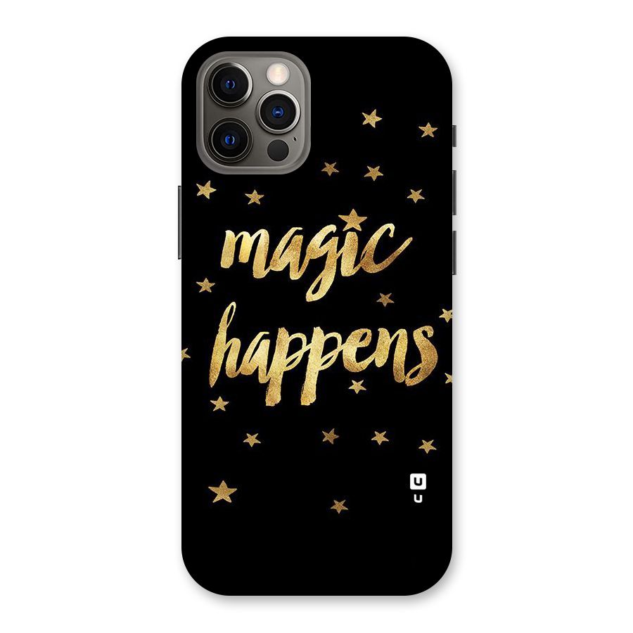 Magic Happens Back Case for iPhone 12 Pro