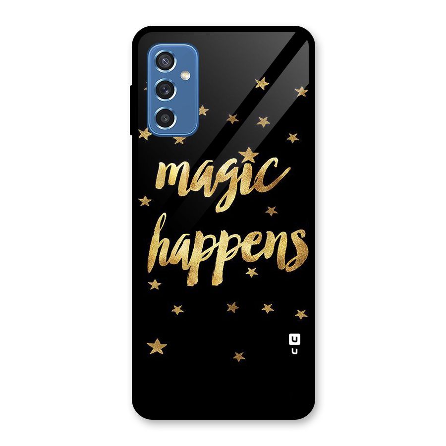 Magic Happens Glass Back Case for Galaxy M52 5G