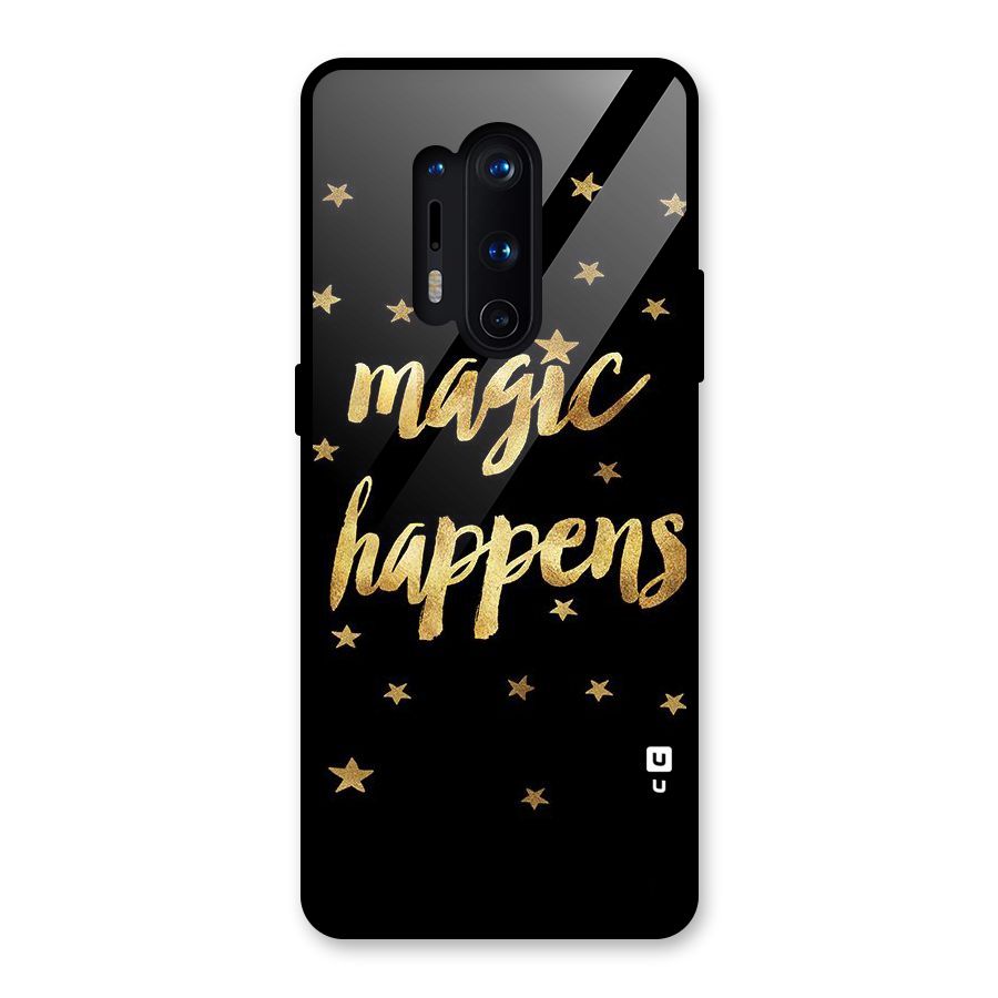 Magic Happens Glass Back Case for OnePlus 8 Pro