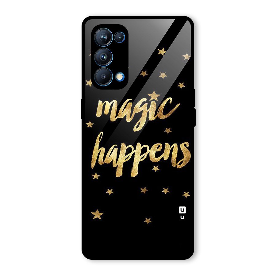 Magic Happens Glass Back Case for Oppo Reno5 Pro 5G