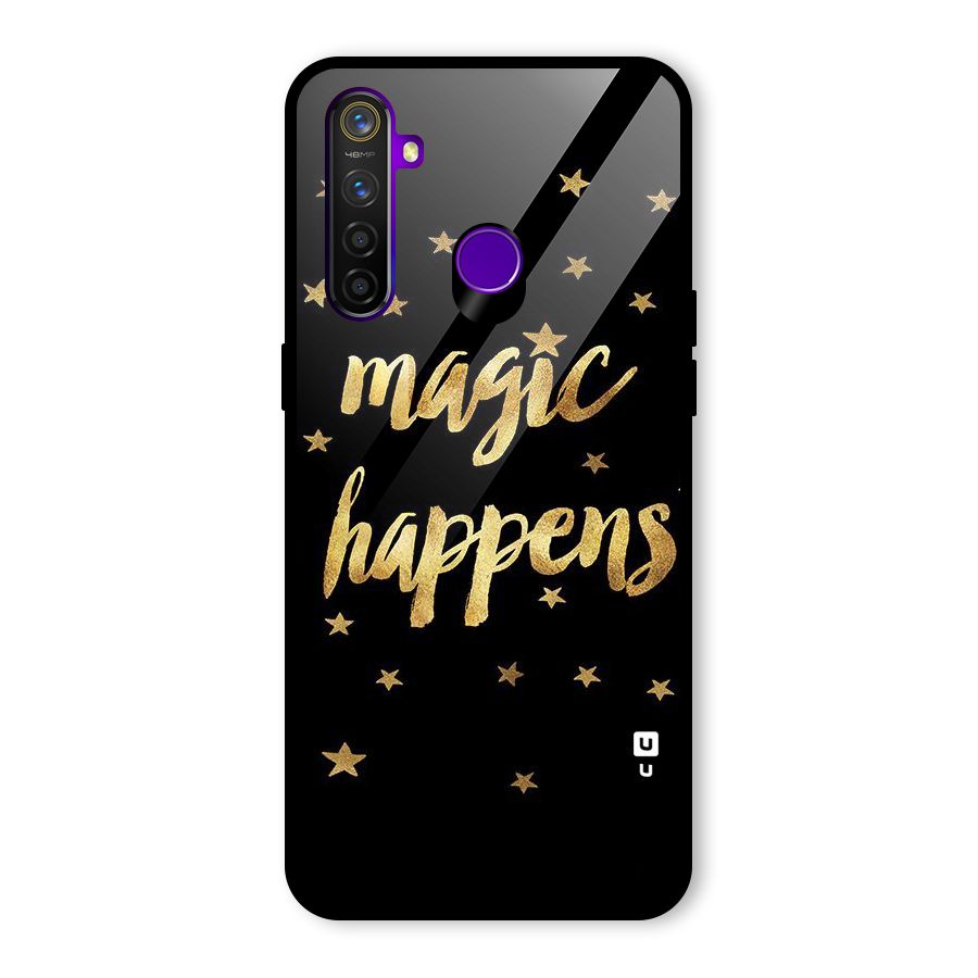 Magic Happens Glass Back Case for Realme 5 Pro