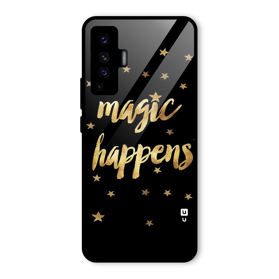 Magic Happens Glass Back Case for Vivo X50