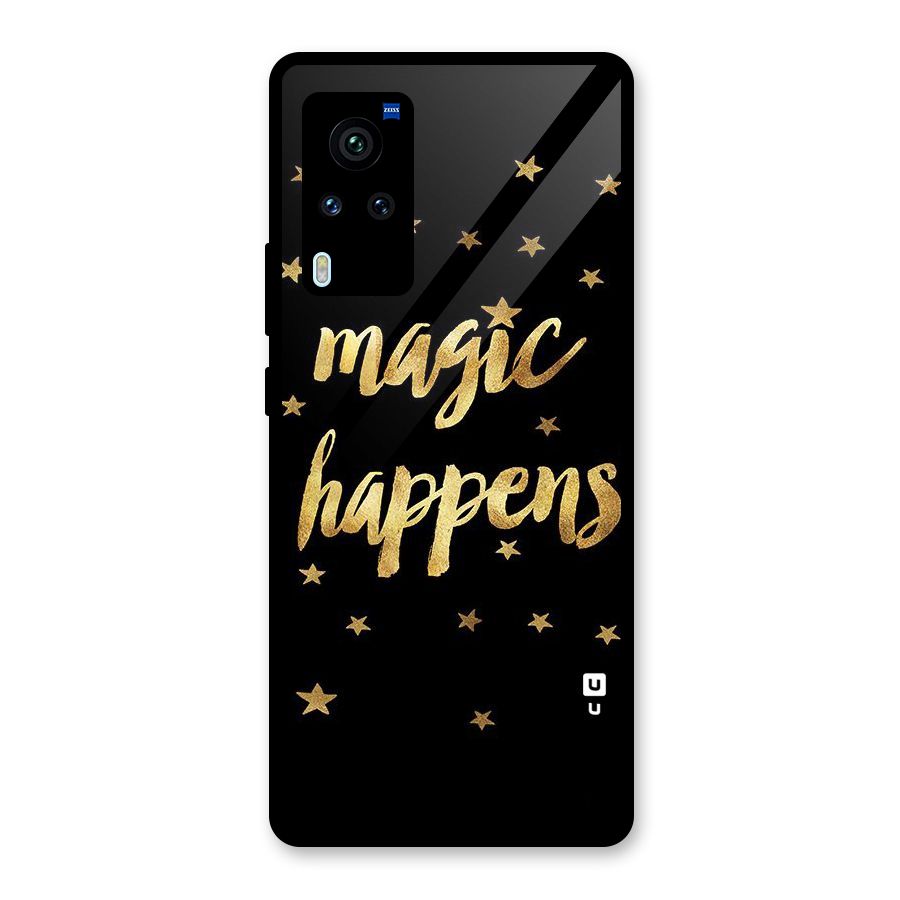 Magic Happens Glass Back Case for Vivo X60 Pro