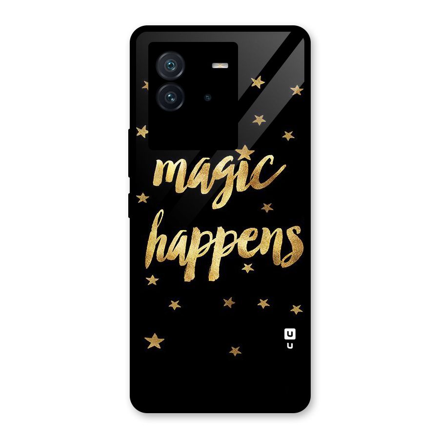 Magic Happens Glass Back Case for Vivo iQOO Neo 6 5G