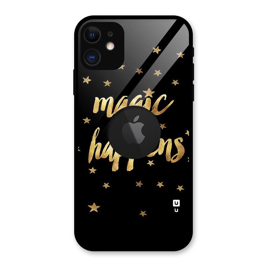 Magic Happens Glass Back Case for iPhone 11 Logo Cut