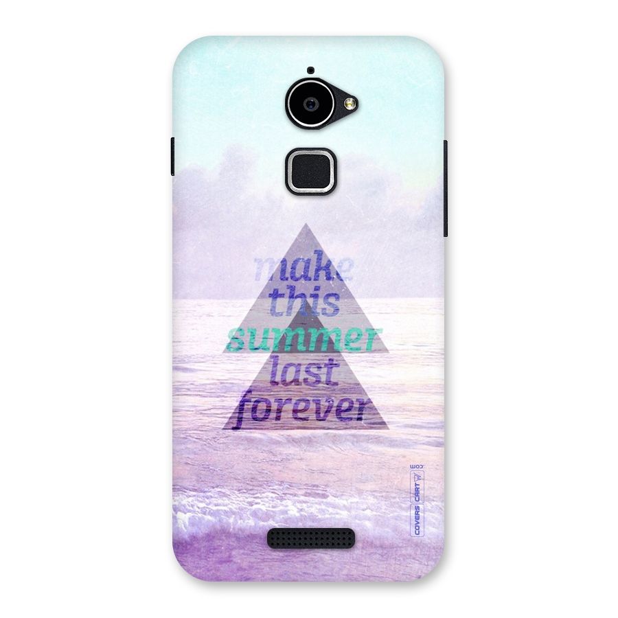 Make This Summer Last Forever Back Case for Coolpad Note 3 Lite