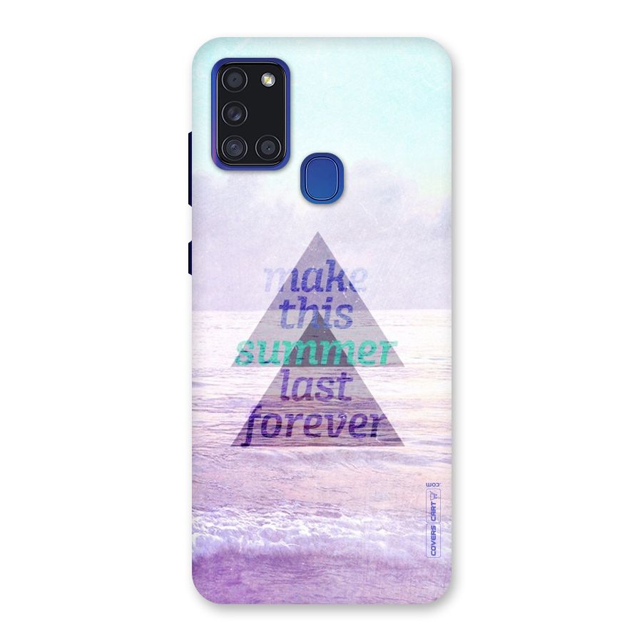 Make This Summer Last Forever Back Case for Galaxy A21s