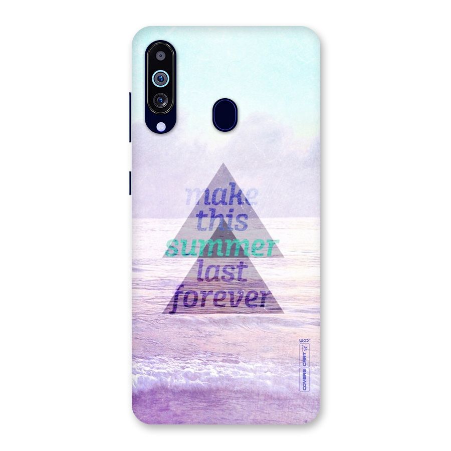 Make This Summer Last Forever Back Case for Galaxy A60
