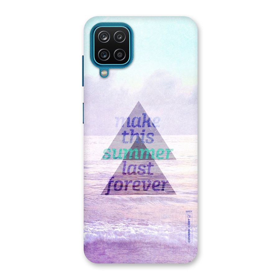 Make This Summer Last Forever Back Case for Galaxy F12