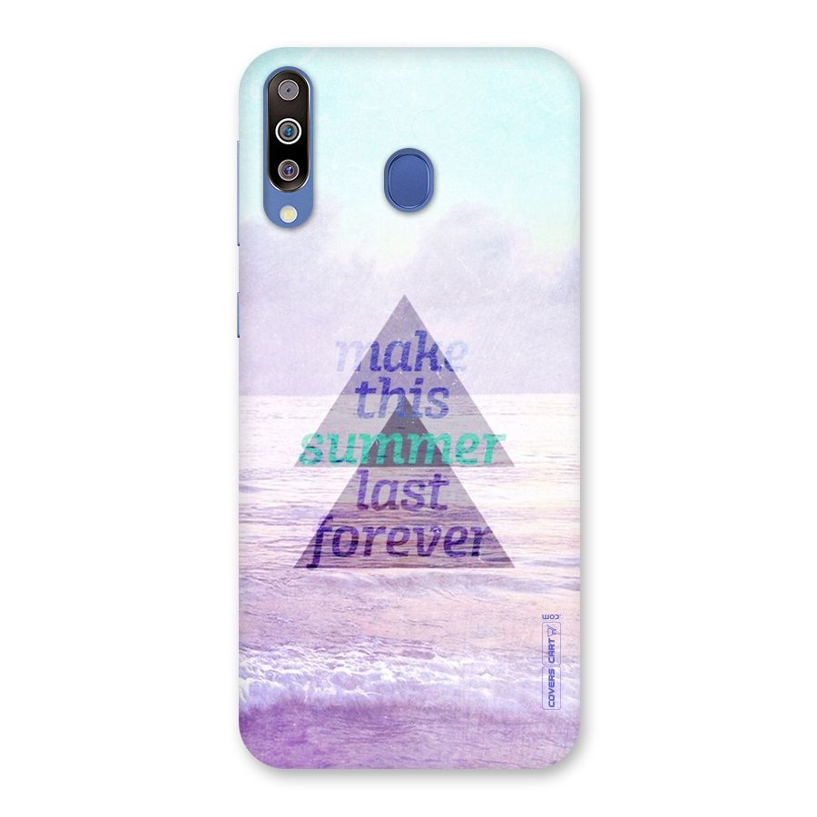 Make This Summer Last Forever Back Case for Galaxy M30