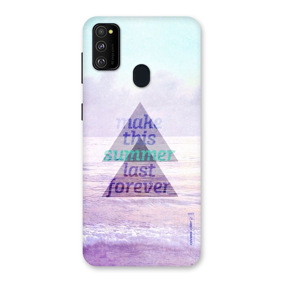 Make This Summer Last Forever Back Case for Galaxy M30s
