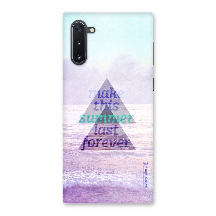 Make This Summer Last Forever Back Case for Galaxy Note 10